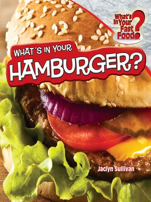 cover image of What's in Your Hamburger?